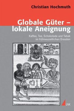 Globale Güter ¿ lokale Aneignung - Hochmuth, Christian