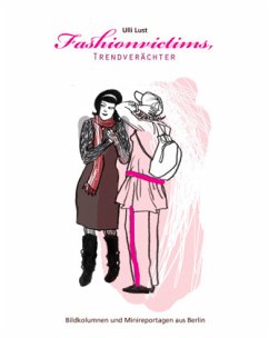 Cover Fashionvictims, Trendverächter