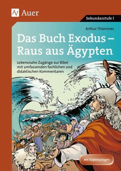 Das Buch Exodus - Raus aus Ägypten - Thömmes, Arthur