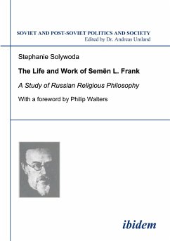 The Life and Work of Semen L. Frank - Solywoda, Stephanie