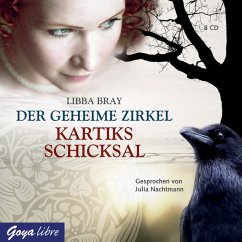 Kartiks Schicksal / Der geheime Zirkel Bd.3 (8 Audio-CDs) - Bray, Libba