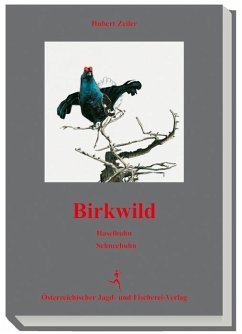Birkwild - Zeiler, Hubert