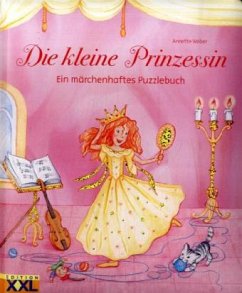 Die kleine Prinzessin, m. 5 Puzzles - Weber, Annette