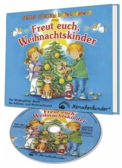 Freut euch, Weihnachtskinder, m. Audio-CD - Jöcker, Detlev