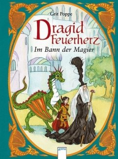 Dragid Feuerherz, Im Bann der Magier - Poppe, Grit