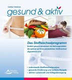 Gesund & aktiv, Das Stoffwechselprogramm