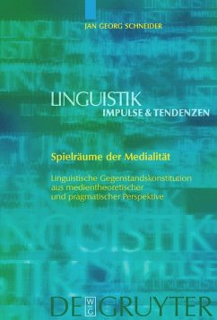 Spielräume der Medialität - Schneider, Jan Georg