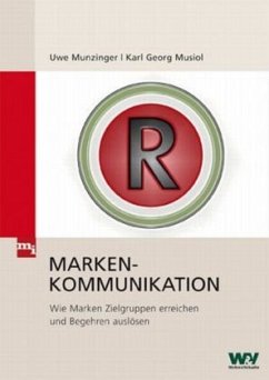 Markenkommunikation - Munzinger, Uwe;Musiol, Karl G.