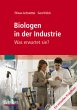 Biologen in der Industrie: Was erwartet... - Bild 1
