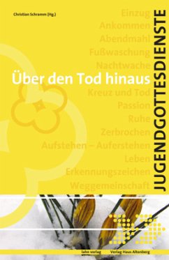 Cover Jugendgottesdienste, Über den Tod hinaus