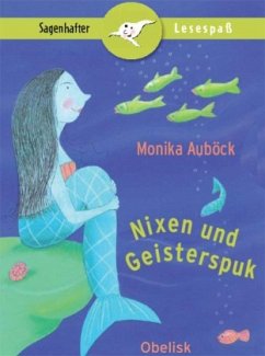 Nixen und Geisterspuk - Auböck, Monika