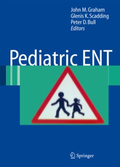 Pediatric ENT - Graham, John M. / Scadding, Glenis K. / Bull, Peter D. (eds.)