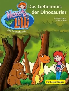 Hexe Lilli das Geheimnis der Dinosaurier / Bd.5