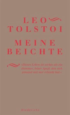 Meine Beichte - Tolstoi, Leo N.