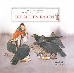 Die sieben Raben - Grimm, Jacob;Grimm, Wilhelm