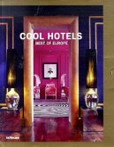 Cool Hotels Best of Europe