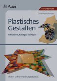 Plastisches Gestalten mit Keramik, Kunstglas und Papier