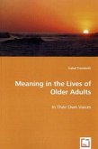 Meaning in the Lives of Older Adults