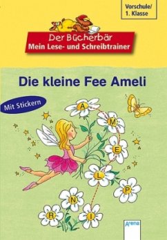 Die kleine Fee Ameli - Sengelhoff, Barbara