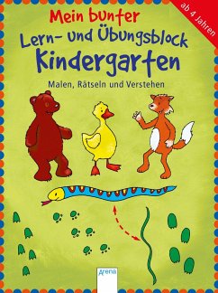 Mein bunter Lern- und Übungsblock Kindergarten. Malen, Rätseln und Verstehen - Thabet, Edith