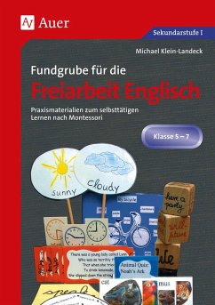 Fundgrube für die Freiarbeit Englisch - Klein-Landeck, Michael