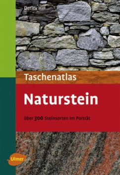 Taschenatlas Naturstein - Hill, Detlev