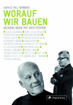 Worauf wir bauen - Rauterberg, Hanno