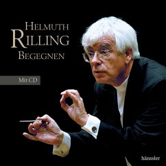 Helmuth Rilling begegnen, m. Audio-CD