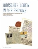 Jüdisches Leben in der Provinz