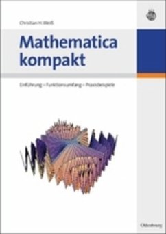 Mathematica kompakt - Weiß, Christian H.