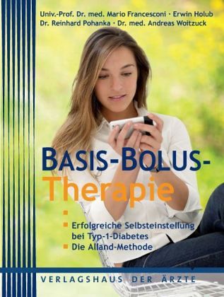 Basis-Bolus-Therapie Basis-Bolus-Therapie