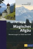 Magisches Allgäu Magisches Allgäu
