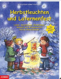 Herbstleuchten und Laternenfest - Meyer-Göllner, Matthias