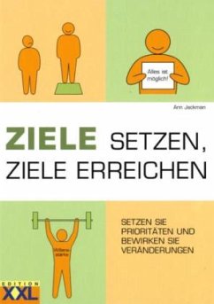 Ziele setzen, Ziele erreichen - Jackman, Ann