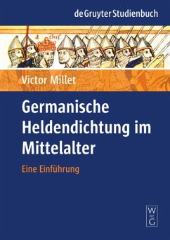 Germanische Heldendichtung im Mittelalter - Millet, Victor