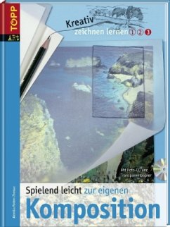 Spielend leicht zur eigenen Komposition, m. CD-ROM - Reiter-Zinnau, Monika