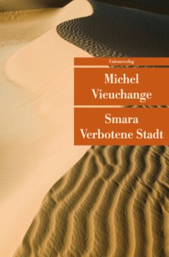 Smara - Verbotene Stadt - Vieuchange, Michel