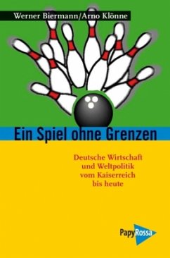Ein Spiel ohne Grenzen - Biermann, Werner; Klönne, Arno