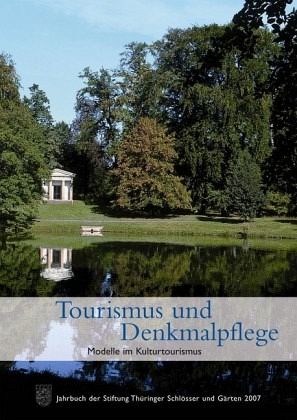 Tourismus und Denkmalpflege