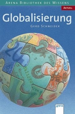 Globalisierung / Aktuell - Schneider, Gerd