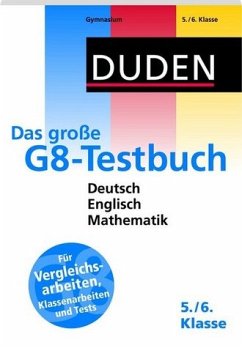 Duden - Das große G8-Testbuch 5. und 6. Klasse - Kölmel, Birgit; Miseles, Alexandra; Schomber, Annette; Uhland, Bernd