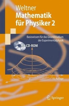 Mathematik für Physiker 2 - Weltner, Klaus