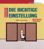 Die richtige Einstellung