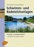 Schwimm- und Badeteichanlagen