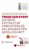 Trend zum Event