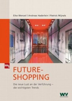 Future-Shopping - Wenzel, Eike;Haderlein, Andreas;Mijnals, Patrick