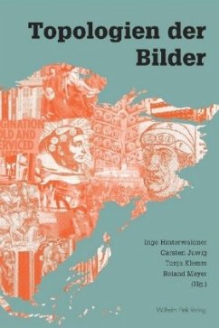 Topologien der Bilder - Hinterwaldner, Inge / Juwig, Carsten / Klemm, Tanja / Meyer, Roland (Hrsg.)