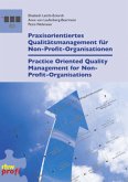 Praxisorientiertes Qualitätsmanagement für Non-Profit-Organisationen\Practice Oriented Quality Management for Non-Profit-Organisations