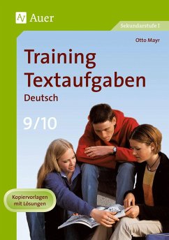Training Textaufgaben Deutsch 9./10. Klasse - Mayr, Otto