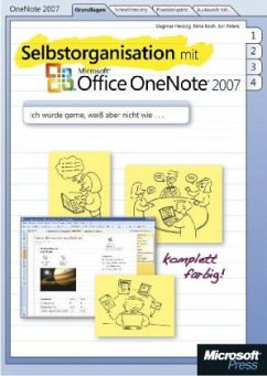 Selbstorganisation mit Microsoft Office OneNote 2007 - Herzog, Dagmar; Koch, Nina; Peters, Jan